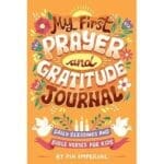 My First Prayer and Gratitude Journal: Daily Blessings and Bible Verses for Kids 8-12 years