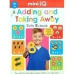 Adding and Taking Away Skills Workbook Mini IQ Age 5+