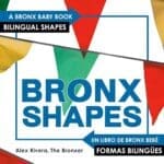 Bronxshapes Bronx Baby English and spanish