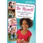 Everybody Tells Me to Be Myself but I Dont Know Who I Am FaithGirlz