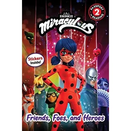 692.Jpg Friends Foes And Heroes (Miraculous Passport To Reading Level 2) - Image 1