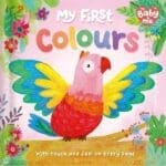 MY FIRST COLOURS BABY BOARD BOOK