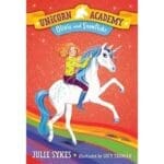 Olivia and Snowflake (Unicorn Academy Bk 6)