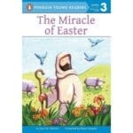 The Miracle Of Easter Penguin Young Readers Level 3
