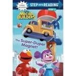 The Super-Duper Magnet (Sesame Street Mecha Builders Step Into Reading Step 2)