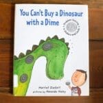 You Cant Buy a Dinosaur with a Dime Problem Solving In Dolars and Cents